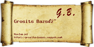 Grosits Bazsó névjegykártya